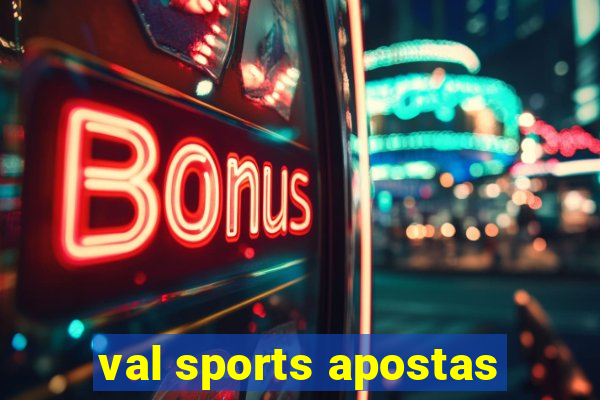 val sports apostas